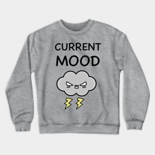 Angry T-Shirt Design With Thunder Cloud Crewneck Sweatshirt